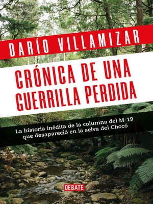 cover image of Crónica de una guerrilla perdida